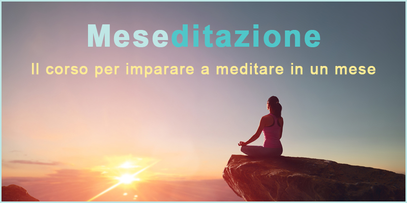 Meseditazione corso online meditazione mese